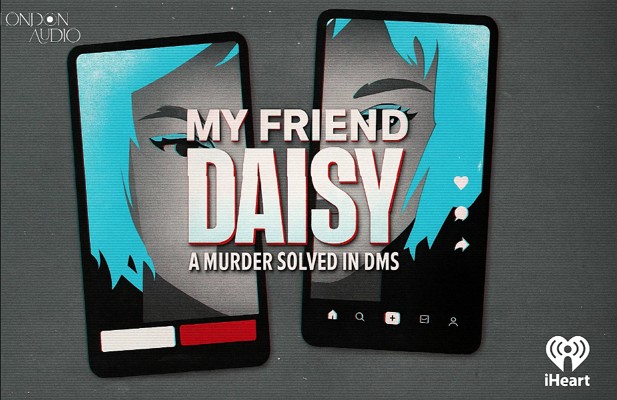 crime podcast my friend daisy